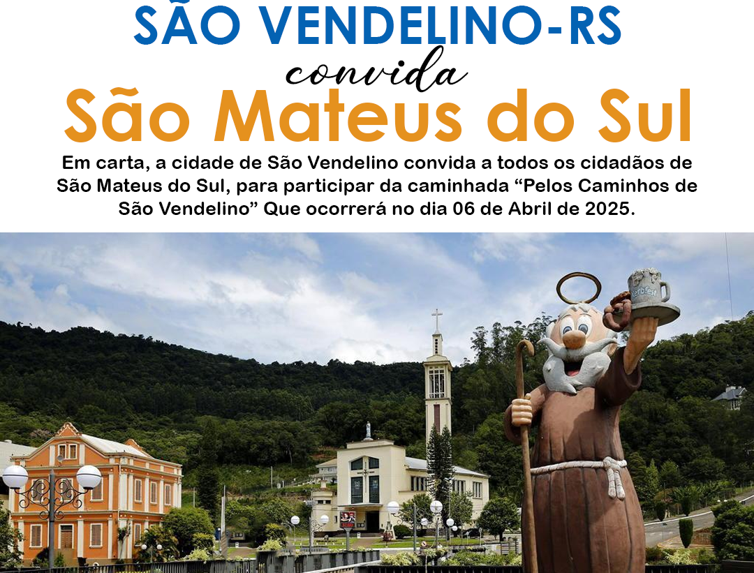 São Vendelino/RS convida os cidadãos de São Mateus do Sul para a caminhada “Pelos Caminhos de São Vendelino 2025”