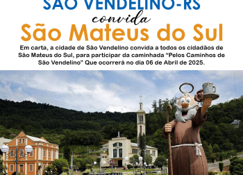 São Vendelino/RS convida os cidadãos de São Mateus do Sul para a caminhada “Pelos Caminhos de São Vendelino 2025”